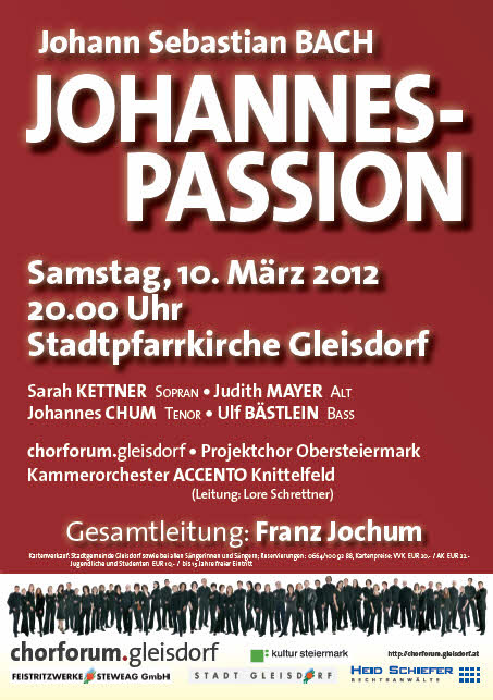 Johannes Passion Gleisdorf 2012